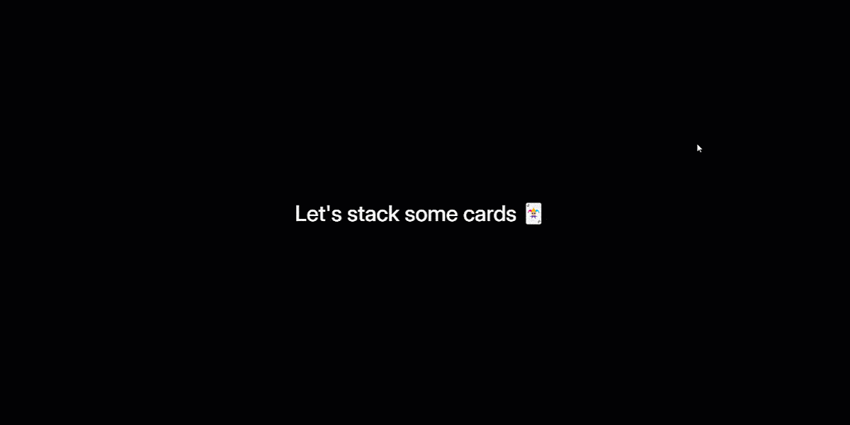 Card Stacking Scroll Animation